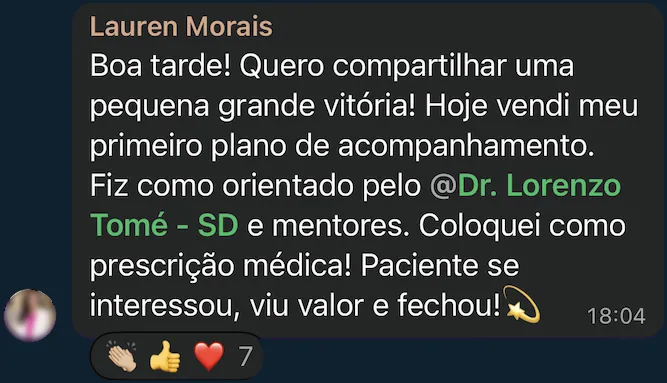 Depoimento de Lauren Morais: Hoje vendi meu primeiro plano de acompanhamento.